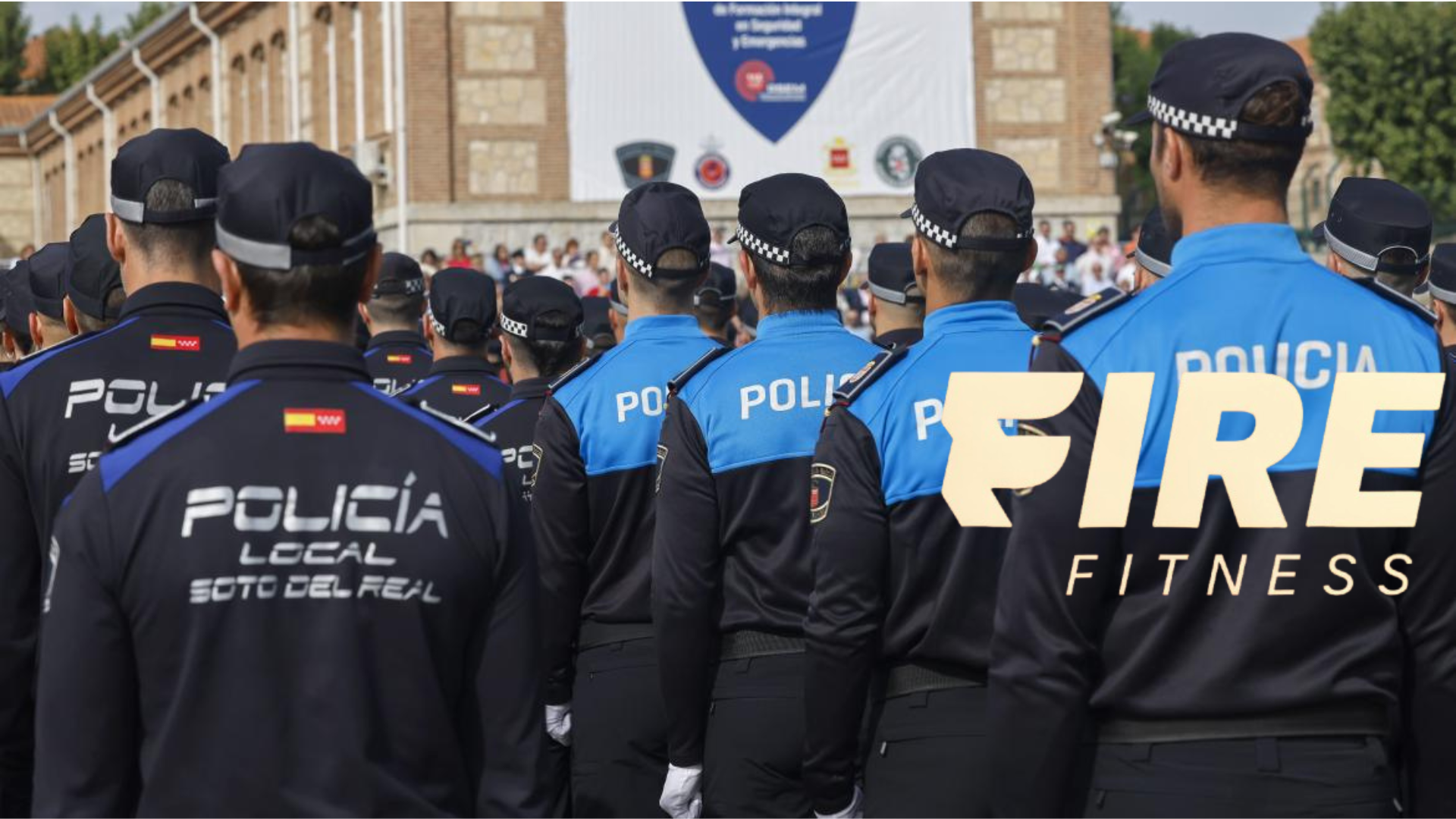 Oposiciones Policía Local — preparación física FireFitness
